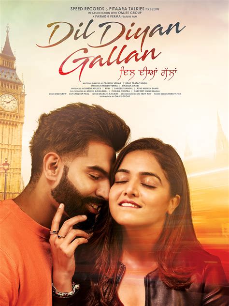 Dil diyan gallan full movie NR 2 hr 2 min Comedy, Romance Dil Diyan Gallan is a Punjabi language romantic comedy in which a student and a social media star fall for one another despite their clashing